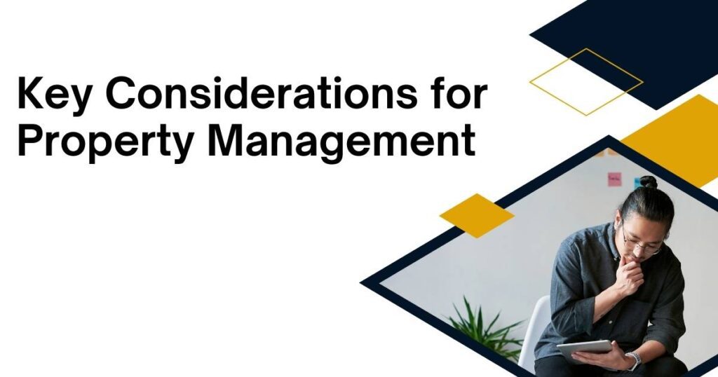 Key Considerations For Property Management