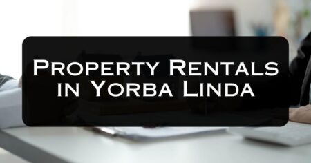 Property Rentals In Yorba Linda