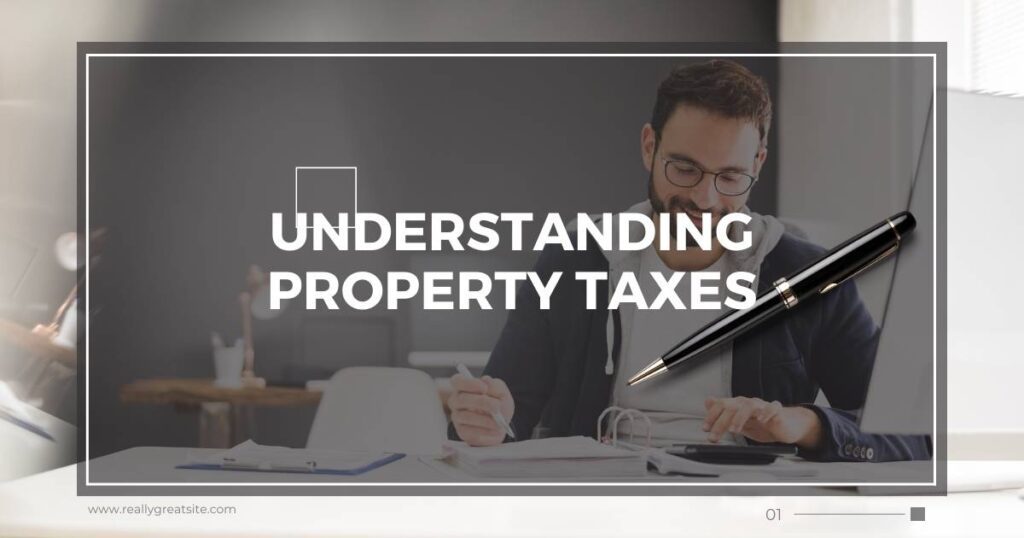 Understanding Property Taxes