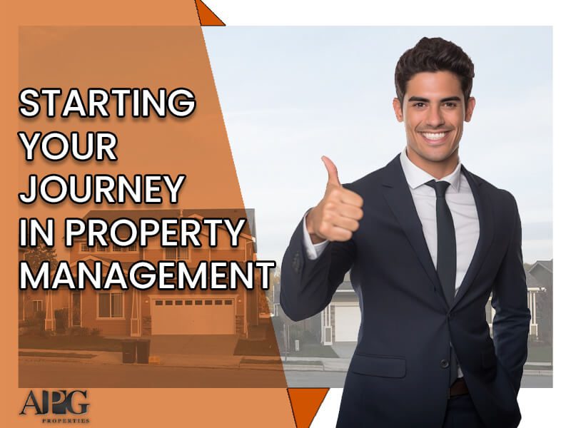 Read more about the article Starting Your Journey in Property Management